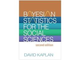 Livro Bayesian Statistics for the Social Sciences, Second Edition de David Kaplan (Inglês - Capa Dura)