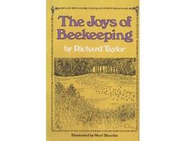 Livro The Joys of Beekeeping de Richard Taylor (Inglês)