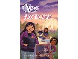 Livro Startup Squad Face the Music de Brian Weisfeld e Nicole C Kear (Inglês)