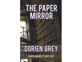 Livro The Paper Mirror A Dick Hardesty Mystery 10 Large Print de Dorien Grey (Inglês)