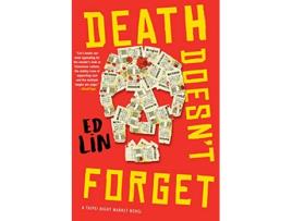 Livro Death Doesnt Forget de Ed Lin (Inglês - Capa Dura)