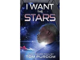 Livro I Want the Stars de Tom Purdom (Inglês)
