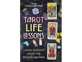 Livro Tarot Life Lessons de Julia Gordon-Bramer (Inglês)