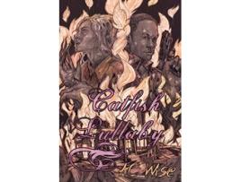 Livro Catfish Lullaby de A C Wise (Inglês)