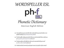 Livro Wordspeller ESL Phonetic Dictionary American English Edition de Diane M Frank e Gabrielle M Purcell (Inglês)