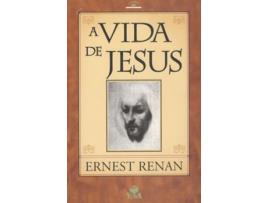 Livro A Vida De Jesus de Ernest Renan