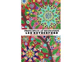 Livro PRINCIPLES OF SHAMANISM de LEO RUTHERFORD (Inglês)