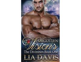 Livro Forgotten Visions The Divinities de Lia Davis (Inglês)