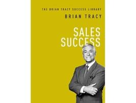 Livro Sales Success The Brian Tracy Success Library de Brian Tracy (Inglês)