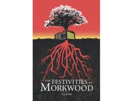 Livro The Festivities of Morkwood de Ej Babb (Inglês)