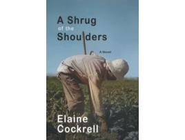 Livro A Shrug of the Shoulders de Elaine Cockrell (Inglês)