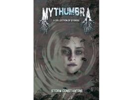 Livro Mythumbra A Collection of Stories de Storm Constantine (Inglês)