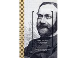 Livro Albert Bonnier His Life and Times de Per T Ohlsson (Inglês - Capa Dura)