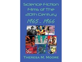 Livro Science Fiction Films of The 20th Century 19651966 de Theresa M Moore (Inglês)