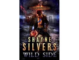 Livro Wild Side Nate Temple Series Book 7 de Shayne Silvers (Inglês)