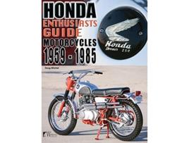 Livro Honda Motorcycles 19591985 Enthusiasts Guide de Doug Mitchel (Inglês)