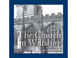 Livro The Church in Wiltshire de John Chandler (Inglês)