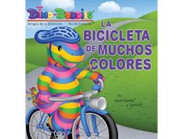 Livro La Bicicleta de Muchos Colores Spanish Edition de Aunt Eeebs e Sprout (Espanhol - Capa Dura)