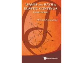 Livro Waves And Rays In Elastic Continua de Michael A Slawinski (Inglês - Capa Dura)