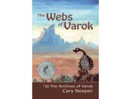 Livro Webs of Varok de Cary Neeper (Inglês)