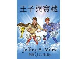 Livro The Princes and The Treasure Chineselanguage version Chinese Edition de Jeffrey A Miles (Inglês)