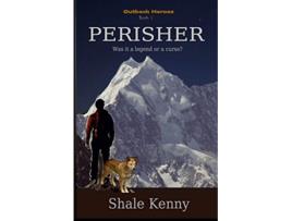 Livro Perisher 1 Outback Heroes de Shale Kenny (Inglês)