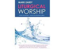 Livro Liturgical Worship 2nd edition A basic introduction revised and expanded edition de Mark Earey (Inglês)