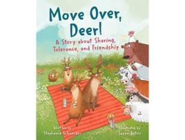 Livro Move Over, Deer! de Stephanie Schneider (Inglês - Capa Dura)