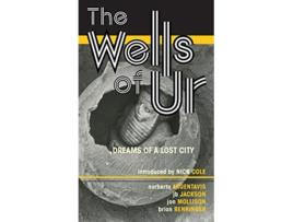 Livro The Wells of Ur Dreams of a Lost City Pilum New Voices de Norberto Argentavis (Inglês)