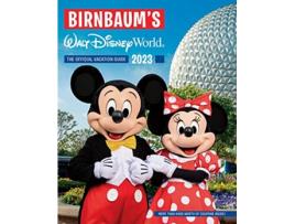 Livro Birnbaums 2023 Walt Disney World de Birnbaum Guides (Inglês)