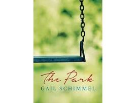 Livro The Park de Gail Schimmel (Inglês)