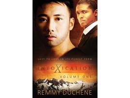 Livro Intoxication Vol 1 de Duchene Remmy (Inglês)