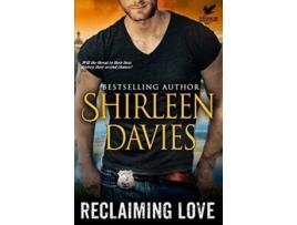 Livro Reclaiming Love Peregrine Bay Romantic Suspense de Shirleen Davies (Inglês)