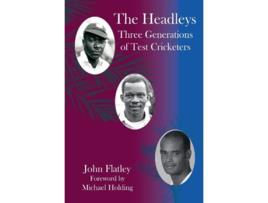 Livro Headleys de Michael Holding (Inglês - Capa Dura)