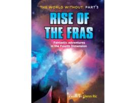 Livro The World Without Part 3: Rise of the Fras Glenn Ric (Inglês)