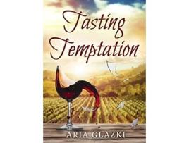 Livro Tasting Temptation 2 Forging Forever de Aria Glazki (Inglês)