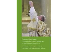 Livro Corpus Mysticum de Henri Cardinal de Lubac Sj (Inglês)