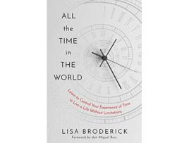 Livro All the Time in the World de Lisa Broderick (Inglês - Capa Dura)