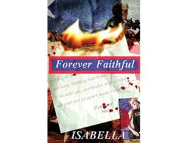 Livro Forever Faithful de Isabella (Inglês)