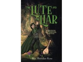 Livro The Lute and the Liar de Rie Sheridan Rose (Inglês)
