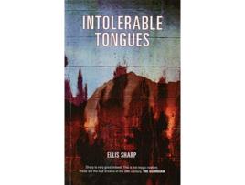 Livro Intolerable Tongues de Ellis Sharp (Inglês)