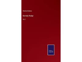 Livro Barnaby Rudge Vol I de Charles Dickens (Inglês - Capa Dura)