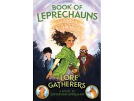 Livro Book of Leprechauns The Lore Gatherers de Jonathan Uffelman (Inglês)