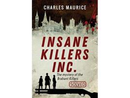 Livro Insane Killers Inc de Maurice (Inglês)