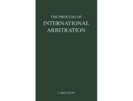 Livro The Process of International Arbitration de Kenneth Smith Carlston Unknown (Inglês)