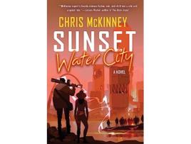 Livro Sunset, Water City de Chris Mckinney (Inglês - Capa Dura)