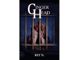 Livro GINGER HEAD de Rey N (Inglês)