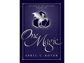 Livro One Magic 2 Book of the Caretaker de April C Royer (Inglês)