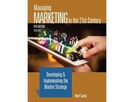 Livro Managing Marketing in the 21st Century 4th ed de Noel Capon (Inglês)