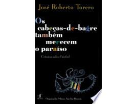 Livro Os Cabecas-De-Bagre Tambem Merecem O Paraiso de Torero (Português do Brasil)